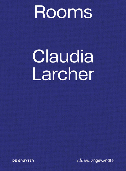Claudia Larcher &ndash; Rooms - 