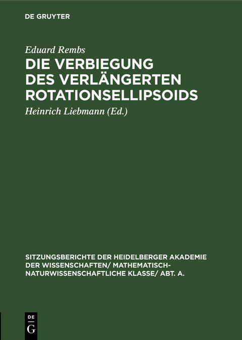 Die Verbiegung des verlängerten Rotationsellipsoids - Eduard Rembs