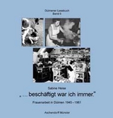 Besch&auml;ftigt war ich immer - Sabine Heise
