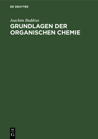 Grundlagen der organischen Chemie