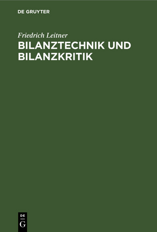 Bilanztechnik und Bilanzkritik