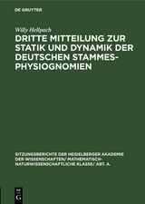 Dritte Mitteilung zur Statik und Dynamik der deutschen Stammesphysiognomien - Willy Hellpach