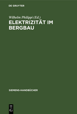 Elektrizit&auml;t im Bergbau - 