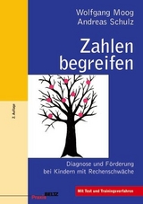 Zahlen begreifen - Moog, Wolfgang; Schulz, Andreas