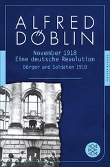 November 1918 - Alfred D&ouml;blin