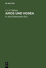 Amos und Hosea - J. J. P. Valeton