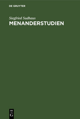 Menanderstudien - Siegfried Sudhaus
