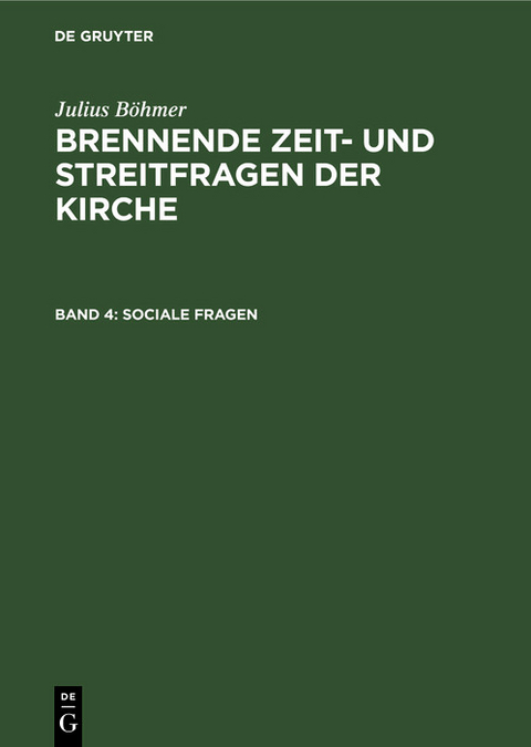 Sociale Fragen - Julius B&ouml;hmer