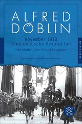November 1918 - Alfred D&ouml;blin