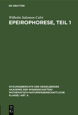 Epeirophorese, Teil 1 - Wilhelm Salomon-Calvi
