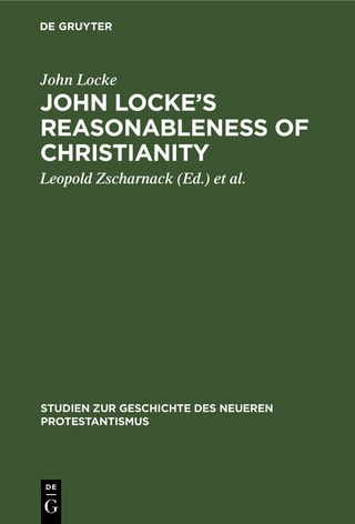 John Locke’s Reasonableness of christianity