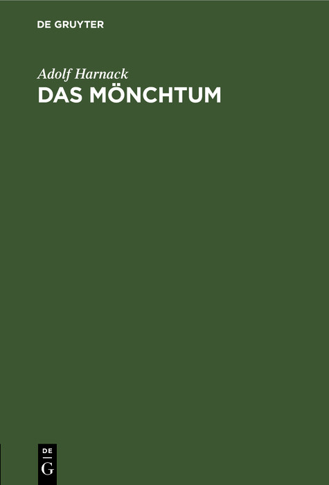 Das M&ouml;nchtum - Adolf Harnack