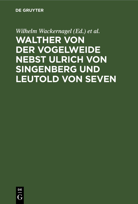 Walther von der Vogelweide nebst Ulrich von Singenberg und Leutold von Seven - 