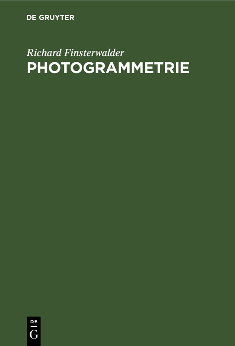 Photogrammetrie - Richard Finsterwalder