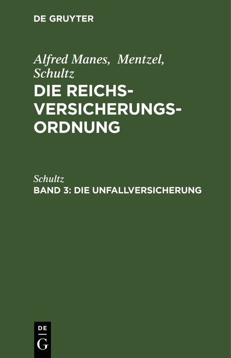 Die Unfallversicherung -  SCHULTZ