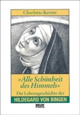 Alle Sch&ouml;nheit des Himmels - Charlotte Kerner