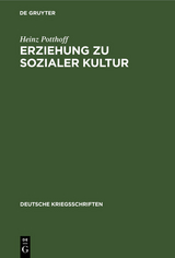 Erziehung zu sozialer Kultur - Heinz Potthoff