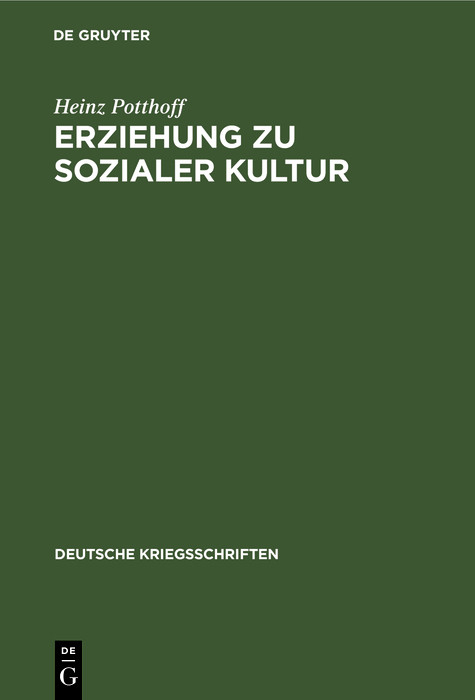 Erziehung zu sozialer Kultur - Heinz Potthoff