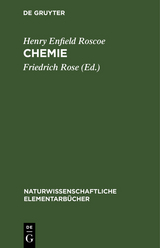 Chemie - Henry Enfield Roscoe