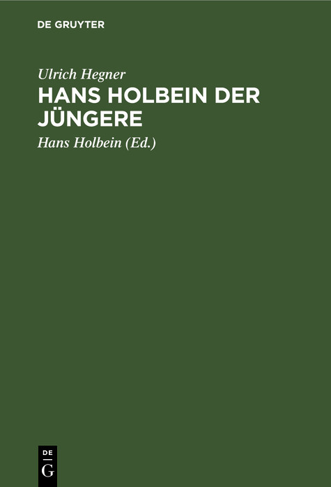 Hans Holbein der J&uuml;ngere - Ulrich Hegner