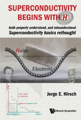 SUPERCONDUCTIVITY BEGINS WITH H - Jorge E Hirsch