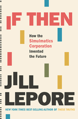 If Then - Jill Lepore