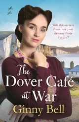 The Dover Cafe at War - Ginny Bell