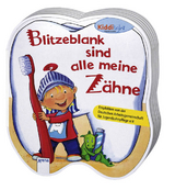 Blitzeblank sind alle meine Z&auml;hne - Sandra Grimm