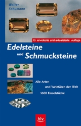 Edelsteine und Schmucksteine - Walter Schumann
