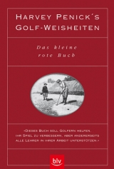 Harvey Penick's Golf-Weisheiten - Harvey Penick