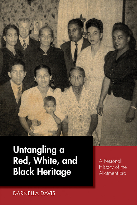 Untangling a Red, White, and Black Heritage -  Darnella Davis