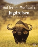 Auf fernen Wechseln - Egon J Lechner