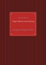 Virgine Matrix neueste Fassung - Hanns Blunck