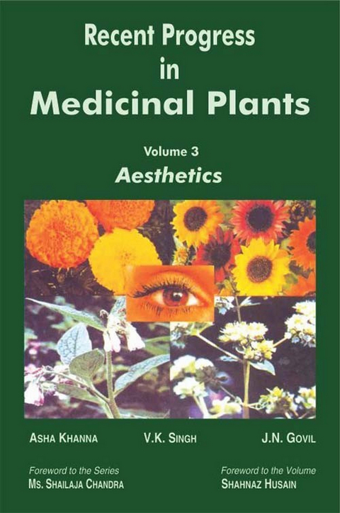 Recent Progress in Medicinal Plants (Aesthetics) -  J. N. Govil,  V. K. Singh
