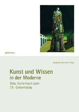 Kunst und Wissen in der Moderne - 