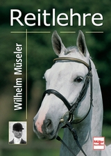 Reitlehre - Wilhelm M&uuml;seler