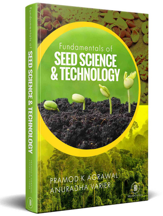 Fundamentals Of Seed Science And Technology