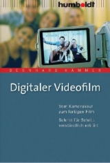 Digitaler Videofilm - Bernhard K&auml;mmer