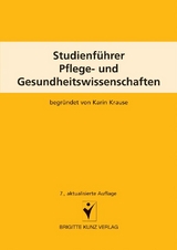 Studienf&uuml;hrer Pflege- und Gesundheitswissenschaften - Karin Krause
