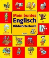 Mein buntes Englisch-Bildw&ouml;rterbuch