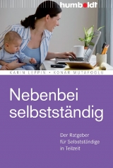 Nebenbei selbstst&auml;ndig - Karin Leppin, Konar Mutafoglu