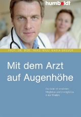 Mit dem Arzt auf Augenh&ouml;he - Prof. Dr. med. Hans-Willi Maria Breuer