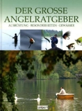 Die grosse Angelratgeber