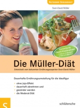 Die M&uuml;ller-Di&auml;t - Sven D M&uuml;ller