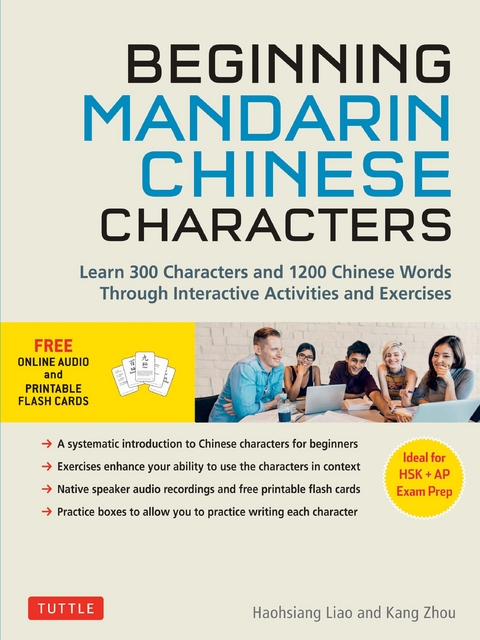 Beginning Mandarin Chinese Characters - Haohsiang Liao, Kang Zhou