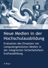 Neue Medien in der Hochschulausbildung - Sandra Laumen