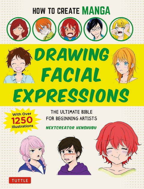 How to Create Manga: Drawing Facial Expressions -  NextCreator Henshubu
