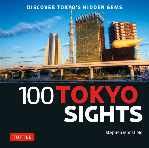 100 Tokyo Sights - Stephen Mansfield