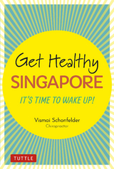 Get Healthy Singapore - Vismai Schonfelder