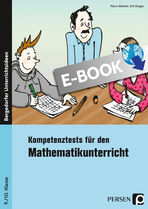 Kompetenztests Mathematikunterricht - 9./10. Kl. - Marco Bettner, Erik Ding